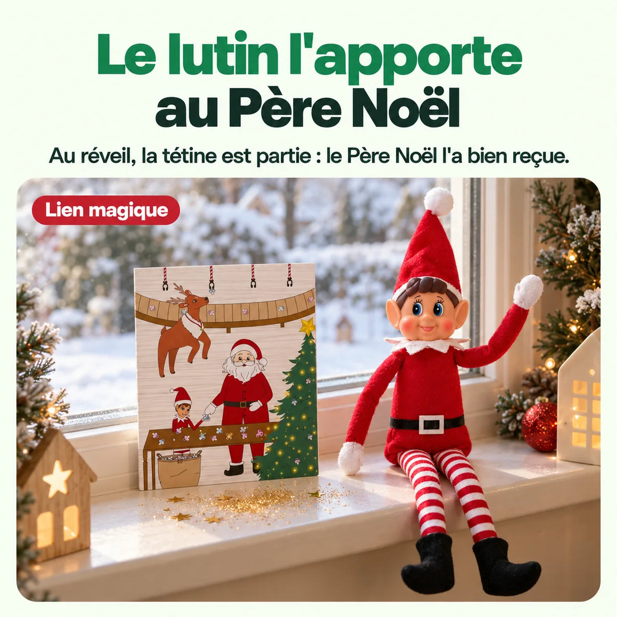 Mission magique tétine au Père Noël : Le lutin l'apporte au Père Noël